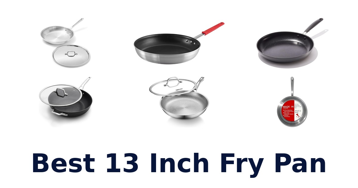 best 13 inch fry pan