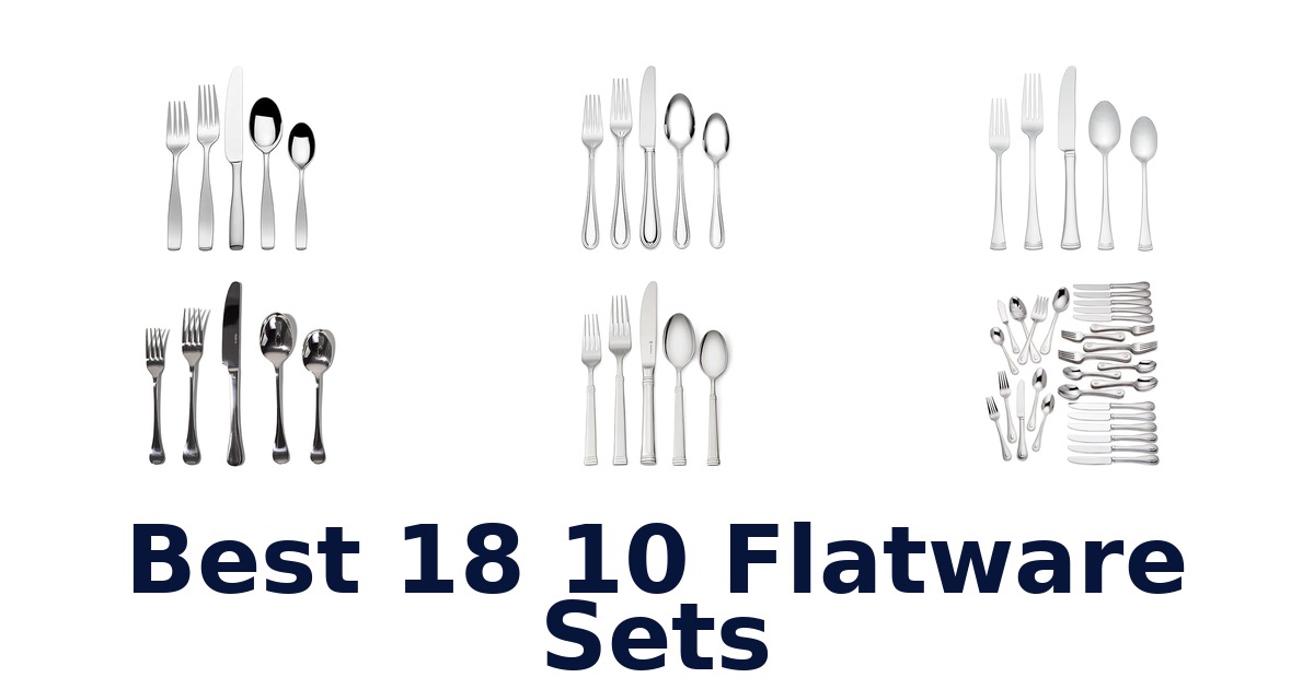 best 18 10 flatware sets