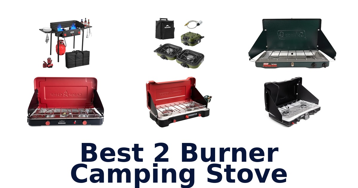 best 2 burner camping stove
