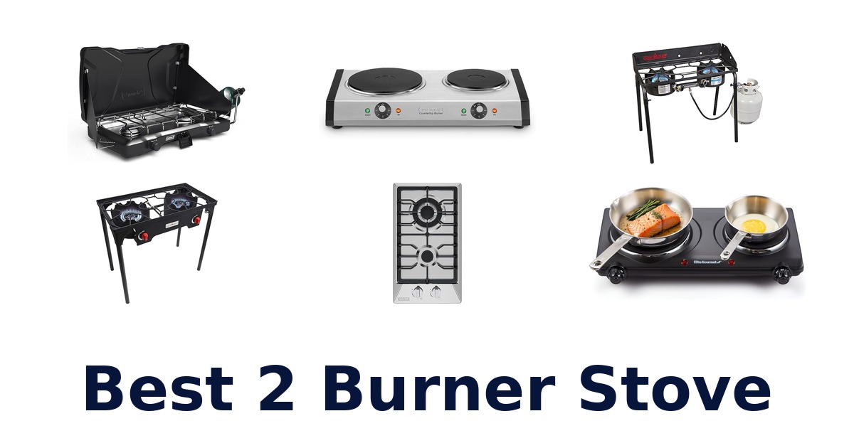 best 2 burner stove