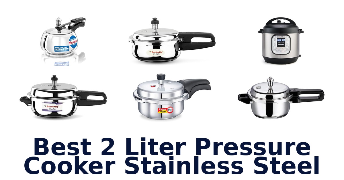 best 2 liter pressure cooker stainless steel