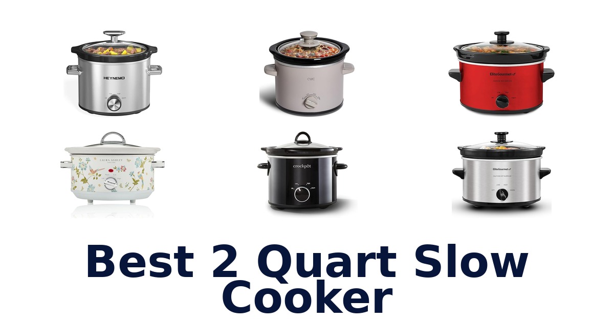 best 2 quart slow cooker