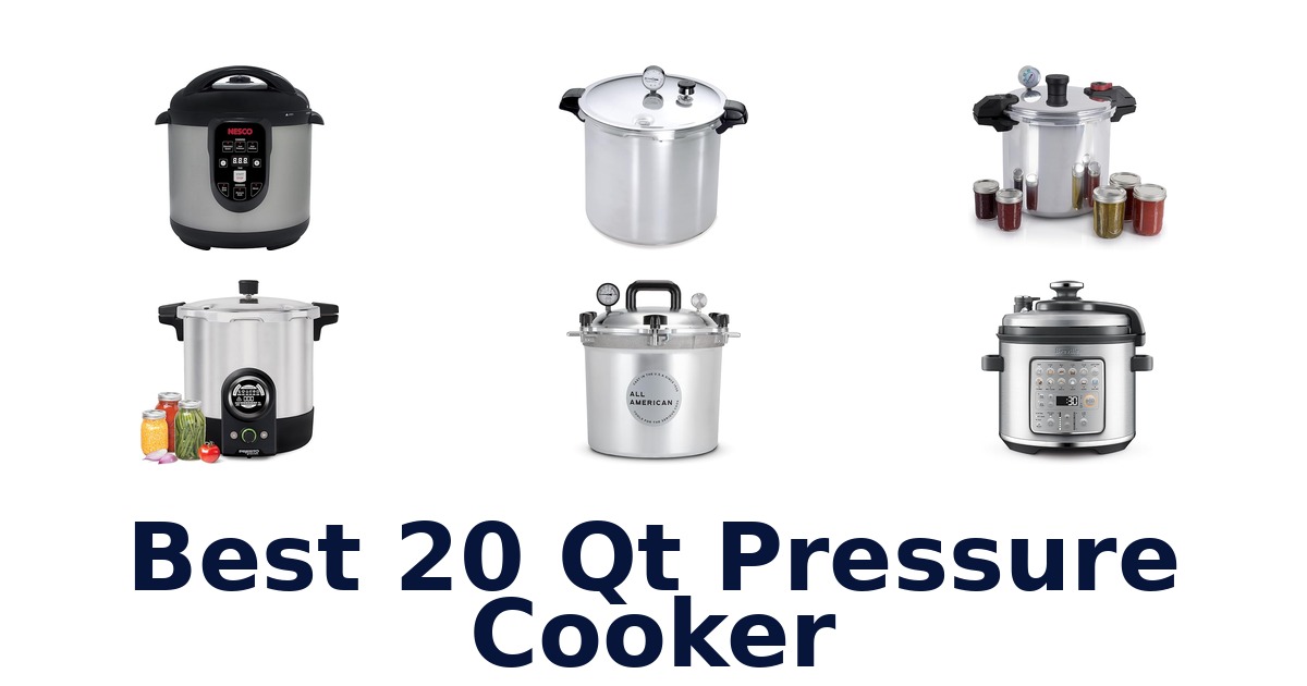 best 20 qt pressure cooker