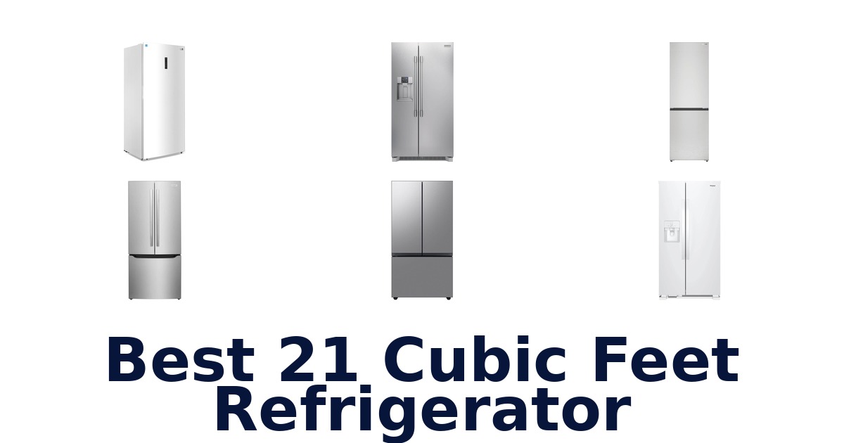 best 21 cubic feet refrigerator