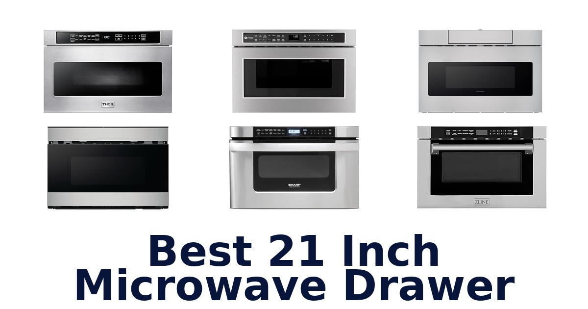 best 21 inch microwave drawer