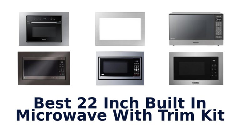 best 22 inch built in microwave with trim kit
