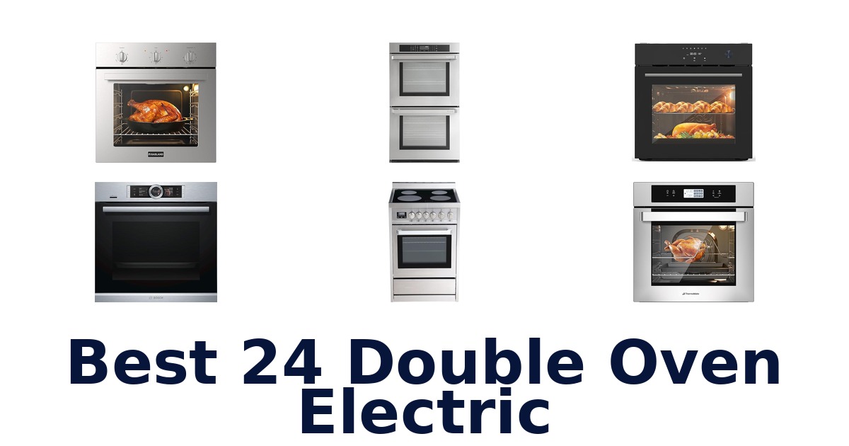 best 24 double oven electric