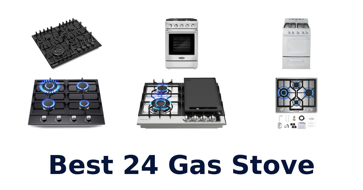 best 24 gas stove
