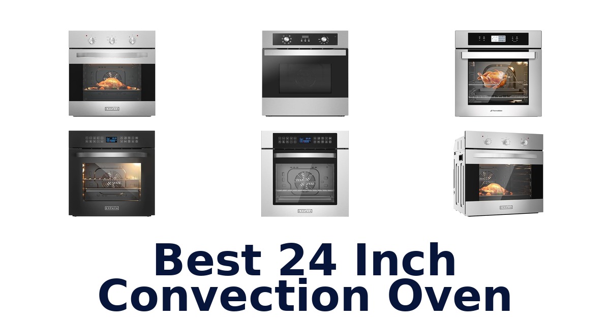 best 24 inch convection oven