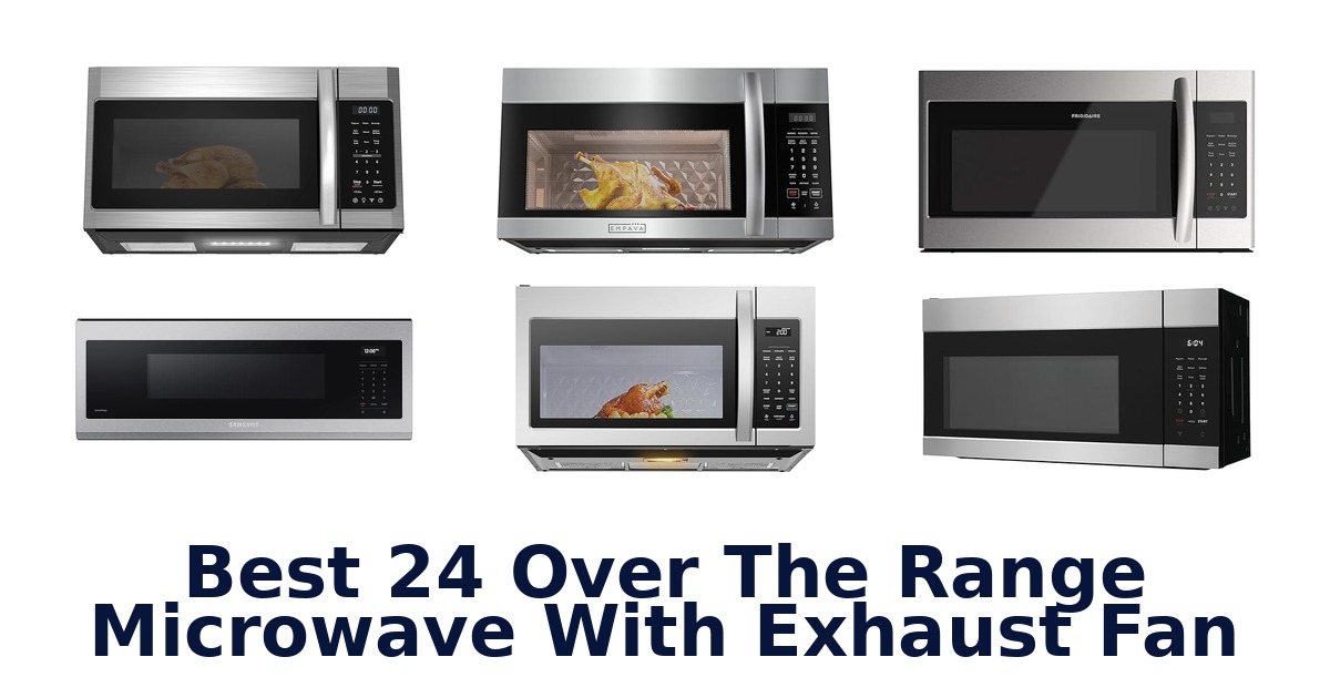 best 24 over the range microwave with exhaust fan