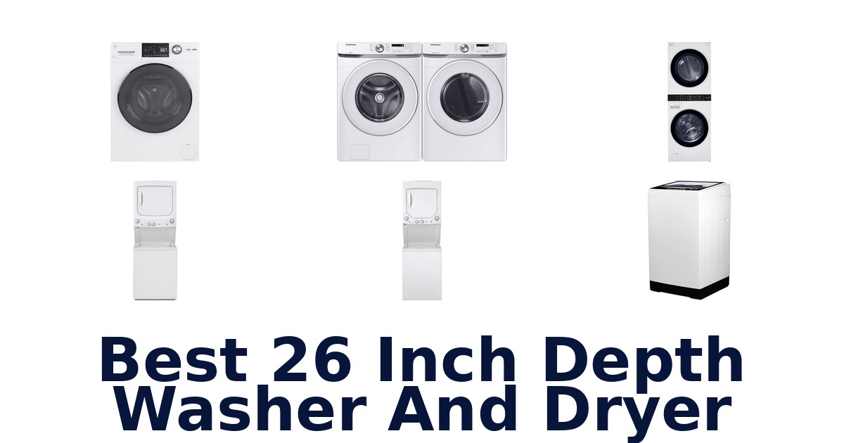 best 26 inch depth washer and dryer