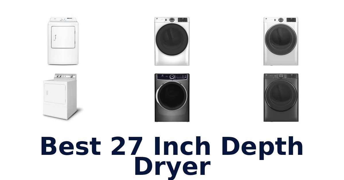 best 27 inch depth dryer