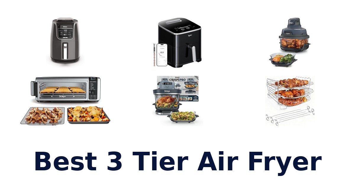 best 3 tier air fryer