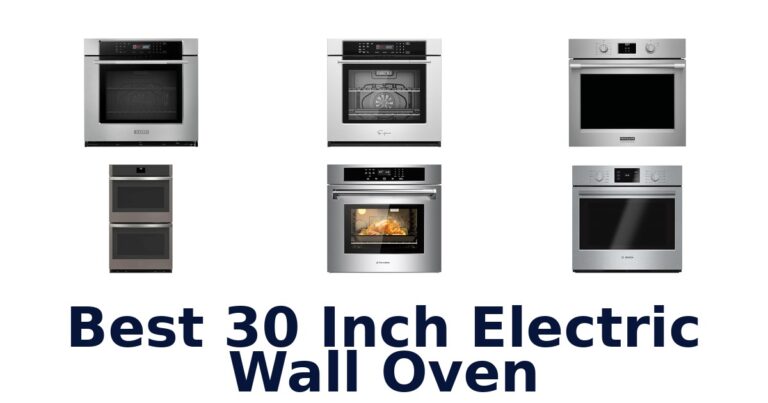 best 30 inch electric wall oven