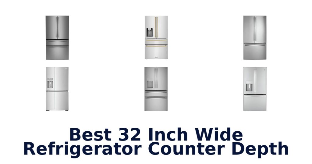 Best 32-Inch Wide Counter Depth Fridges | Homestead Authority