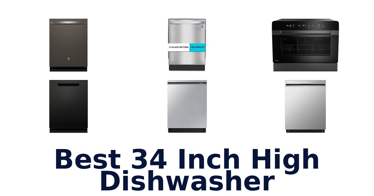 best 34 inch high dishwasher