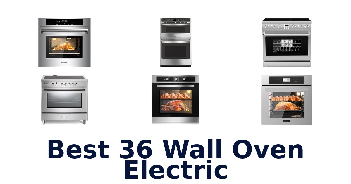 best 36 wall oven electric