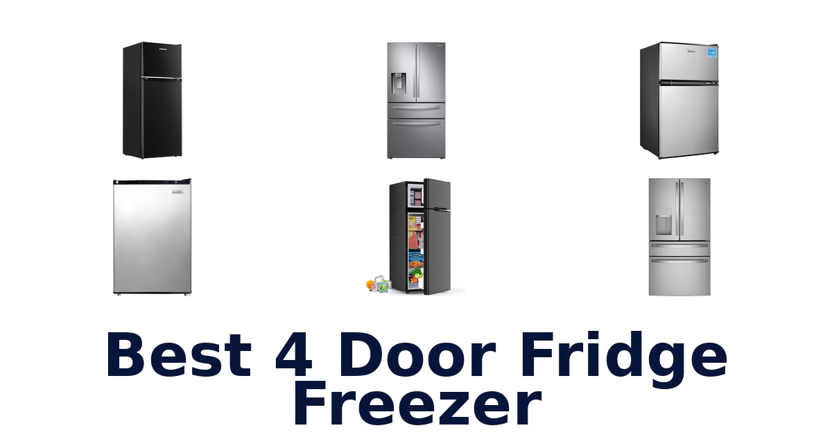 best 4 door fridge freezer