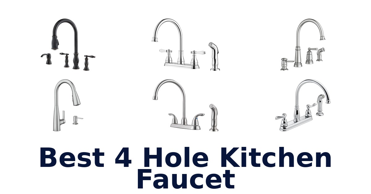best 4 hole kitchen faucet