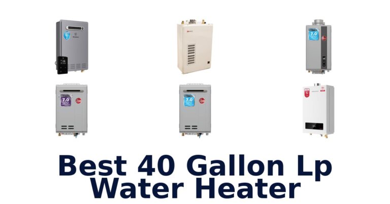 best 40 gallon lp water heater