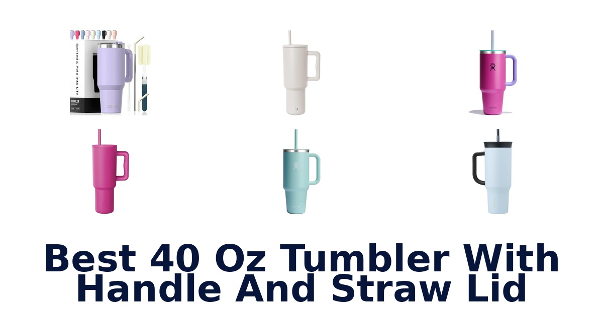 best 40 oz tumbler with handle and straw lid