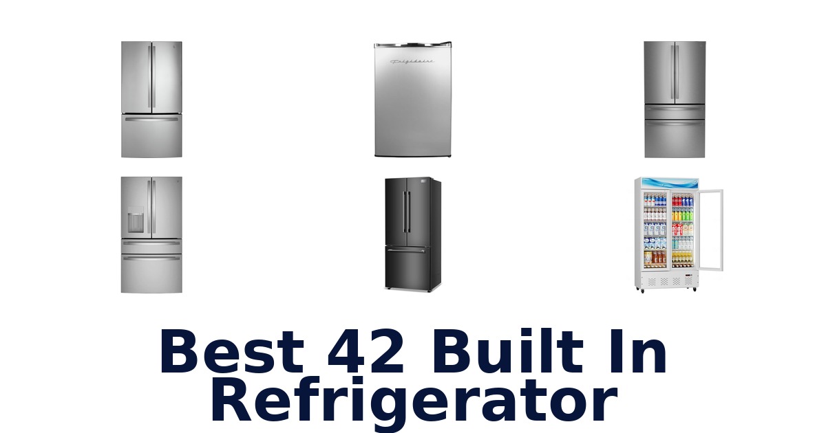 best 42 built in refrigerator