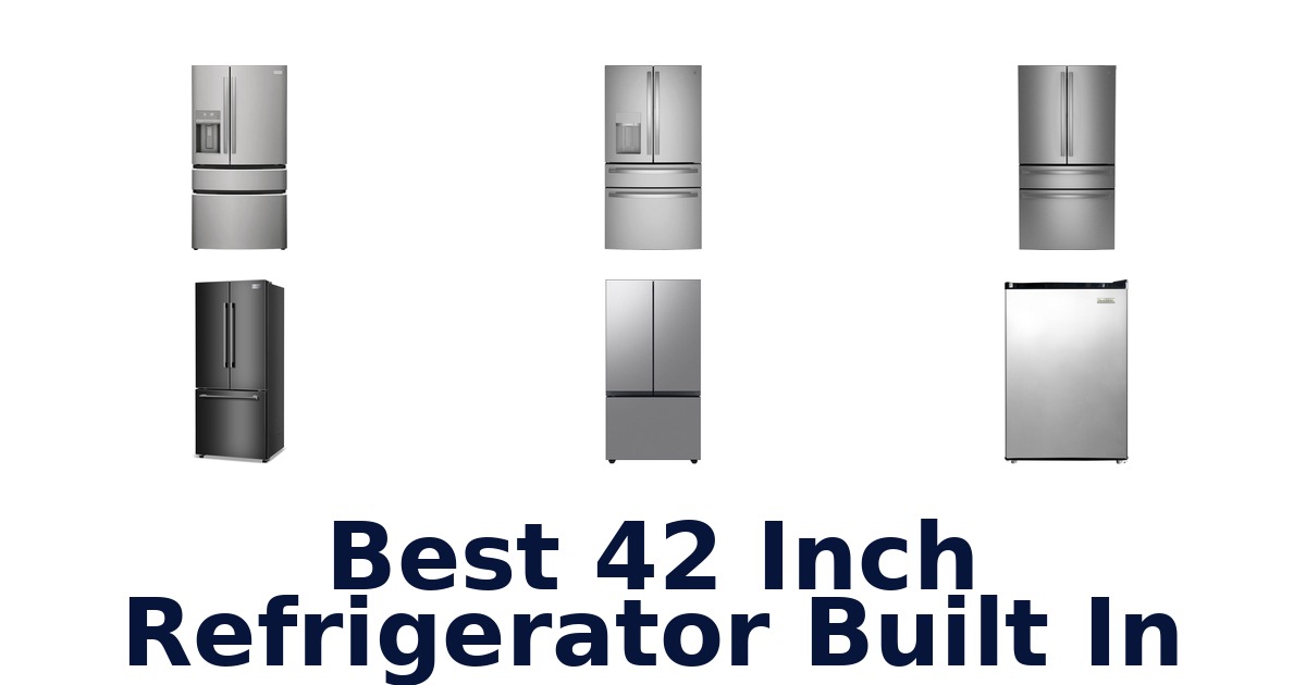 best 42 inch refrigerator built in