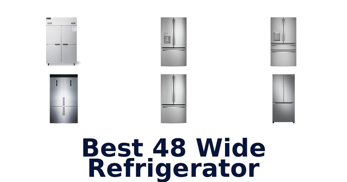 best 48 wide refrigerator