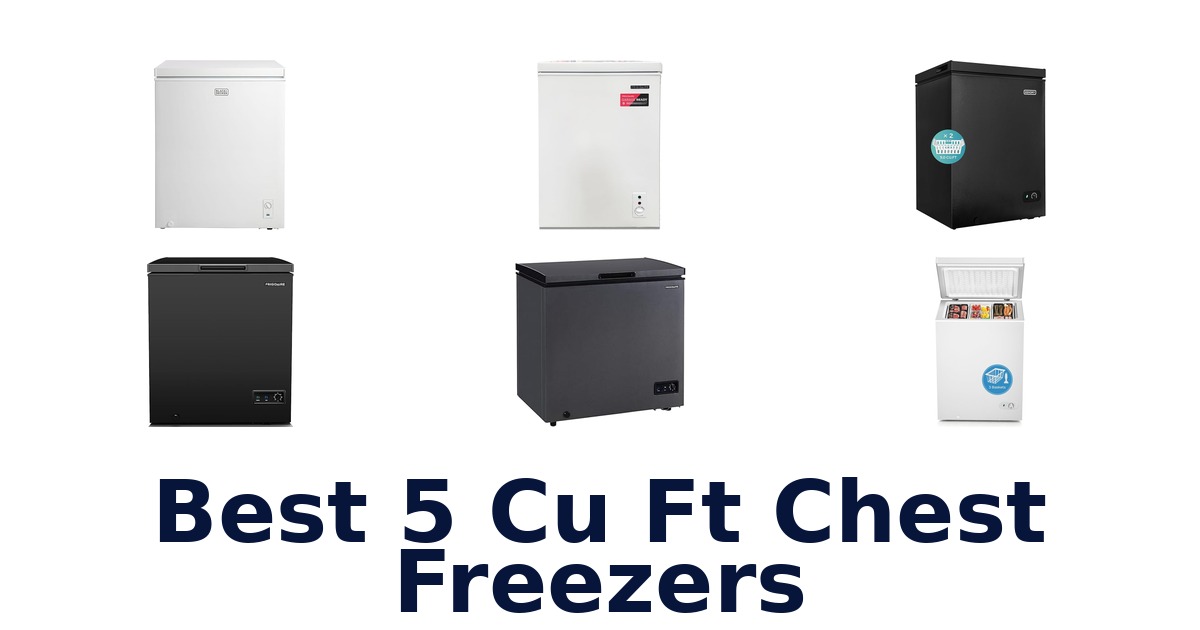 best 5 cu ft chest freezers
