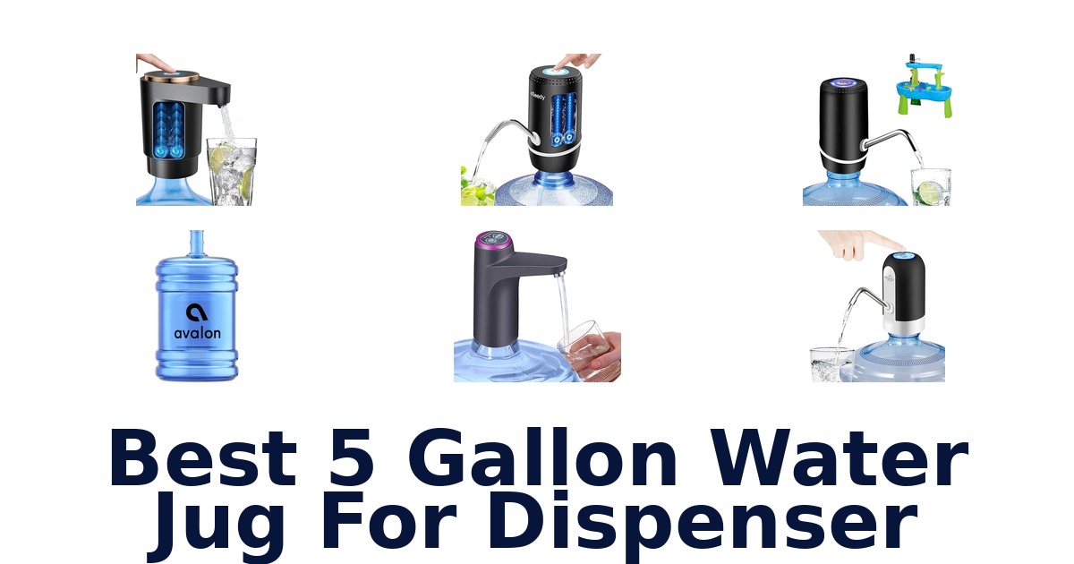 best 5 gallon water jug for dispenser