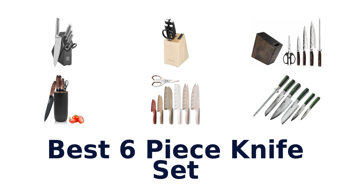 best 6 piece knife set