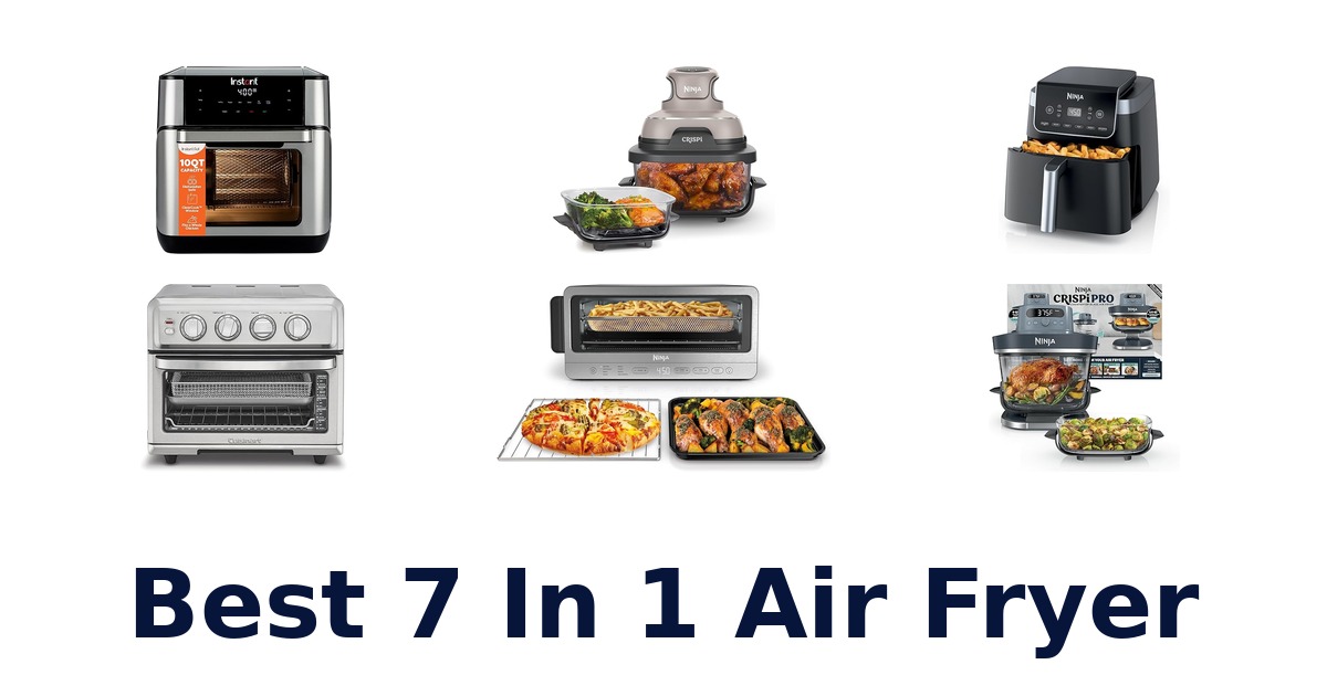 best 7 in 1 air fryer