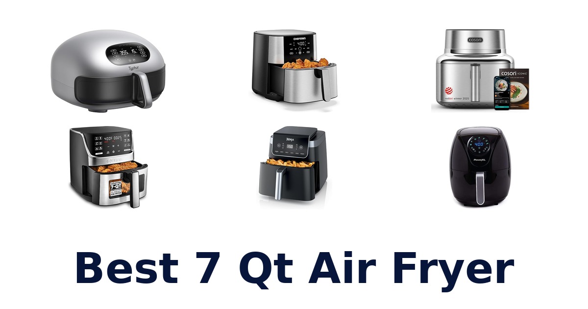 best 7 qt air fryer