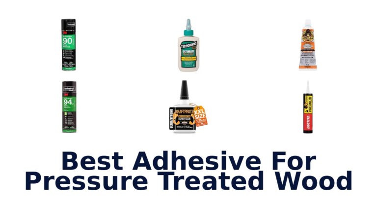 best adhesive for pressure treated wood