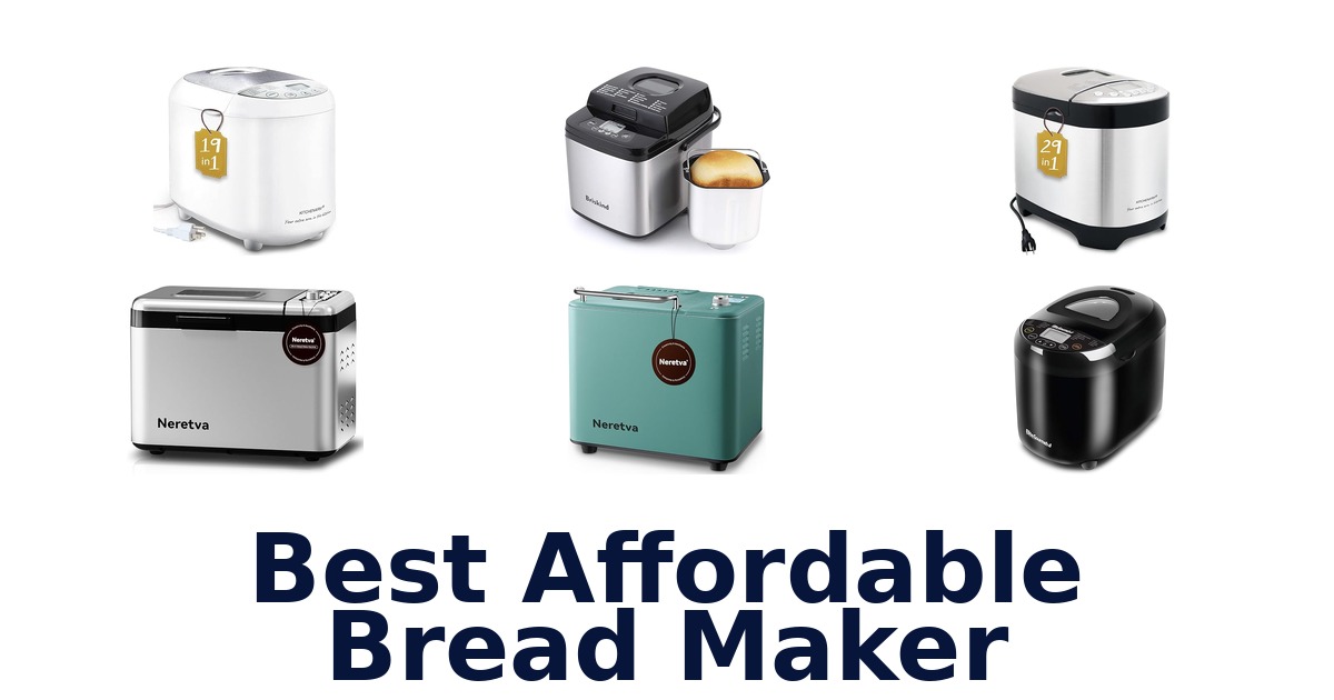 best affordable bread maker