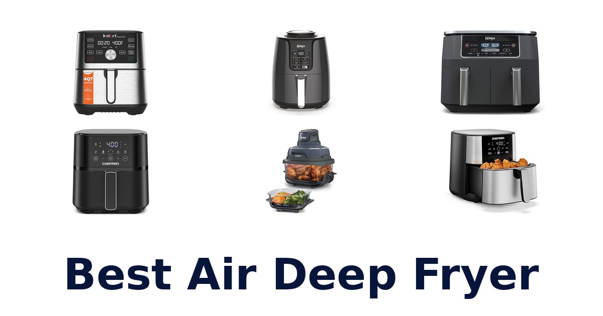best air deep fryer