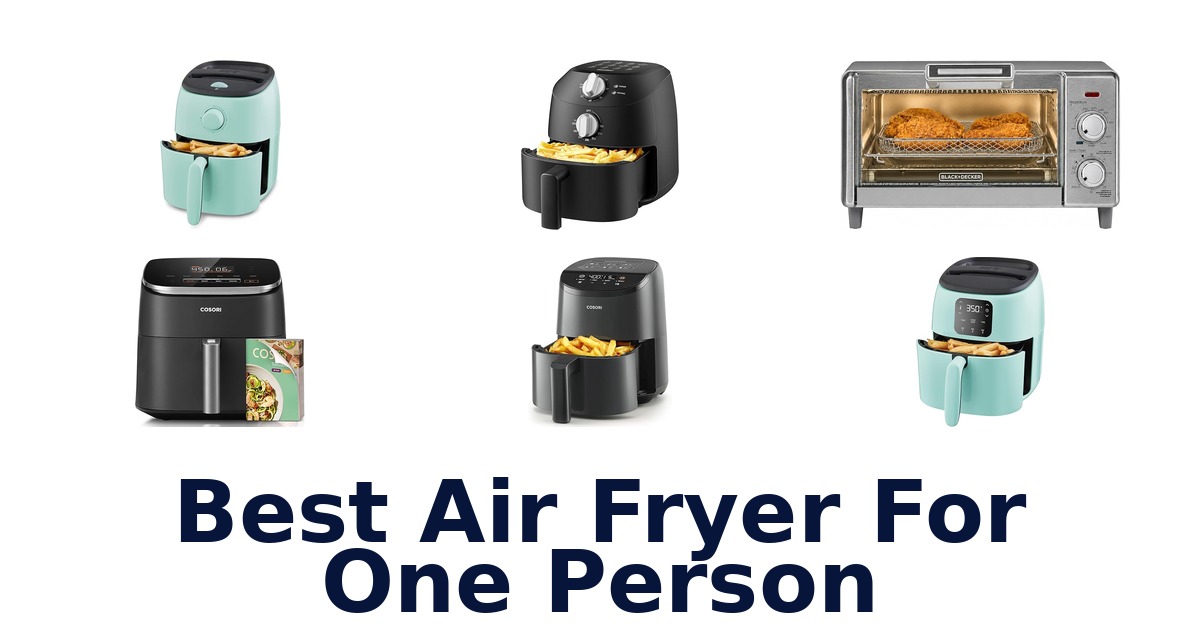 best air fryer for one person
