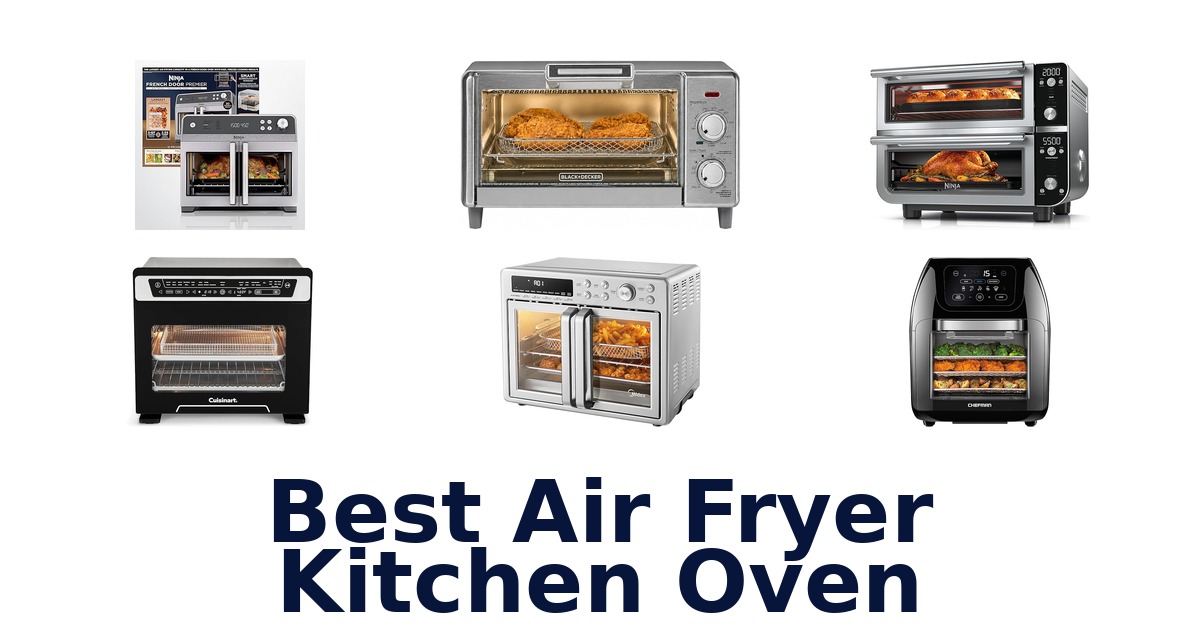 best air fryer kitchen oven