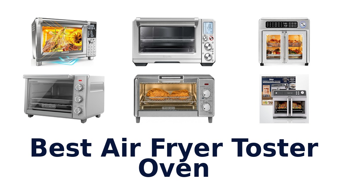 best air fryer toster oven