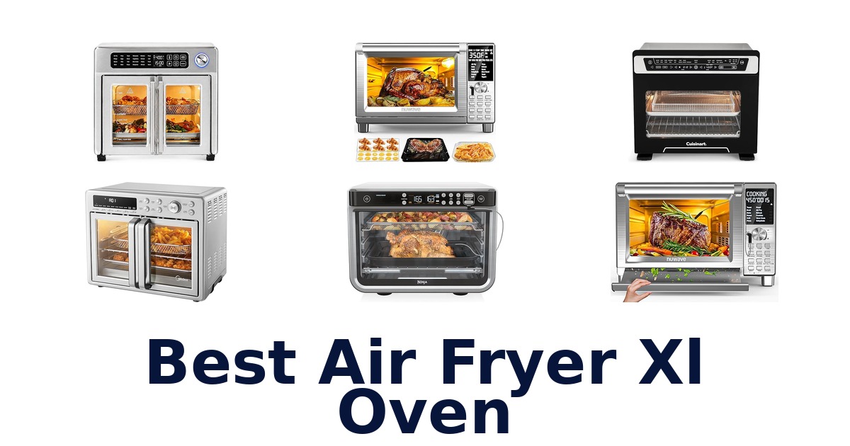 best air fryer xl oven