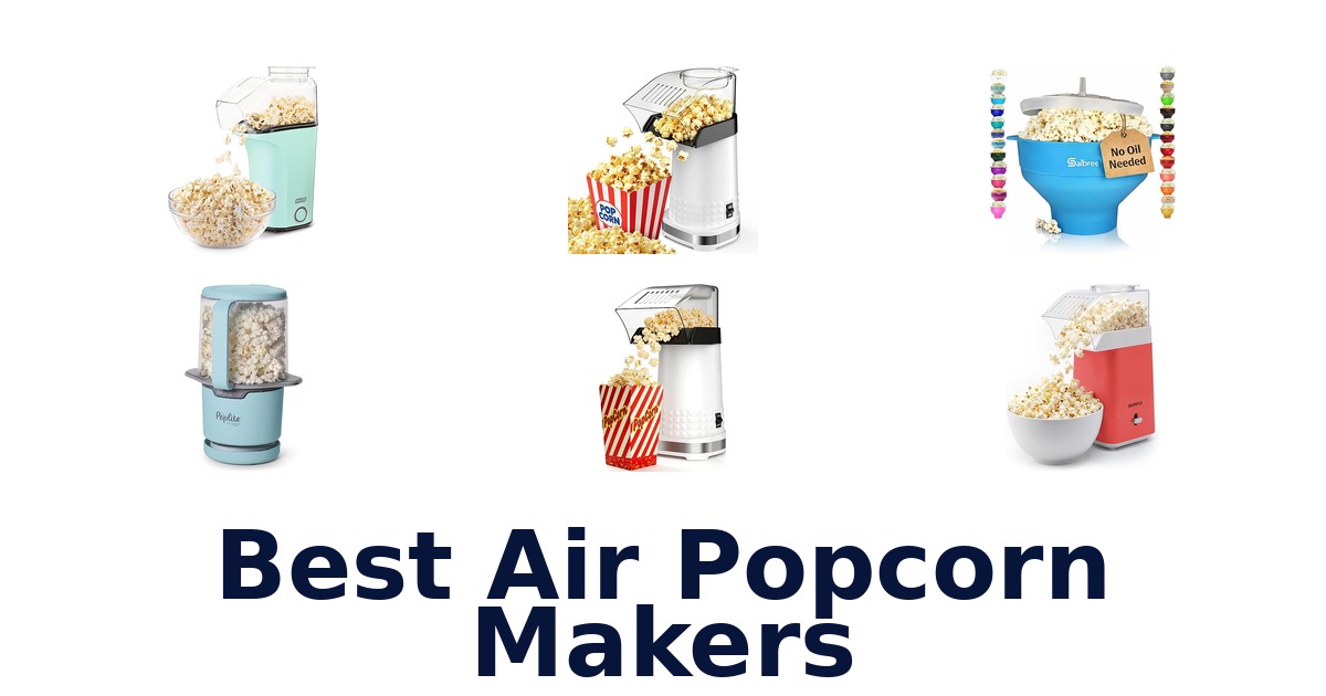 best air popcorn makers