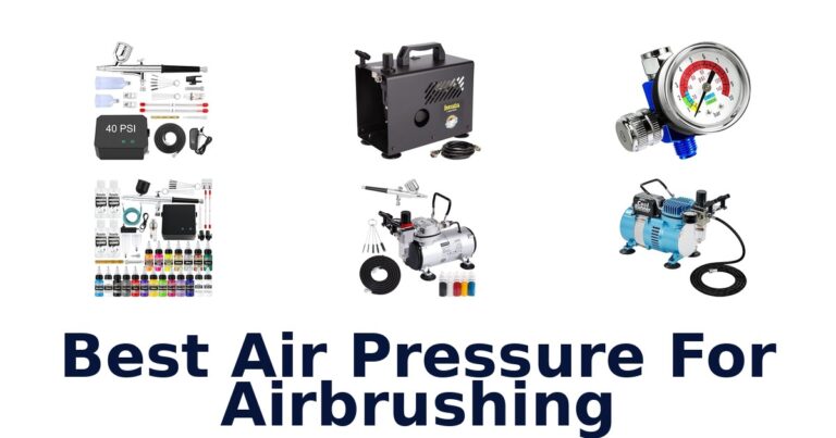 best air pressure for airbrushing
