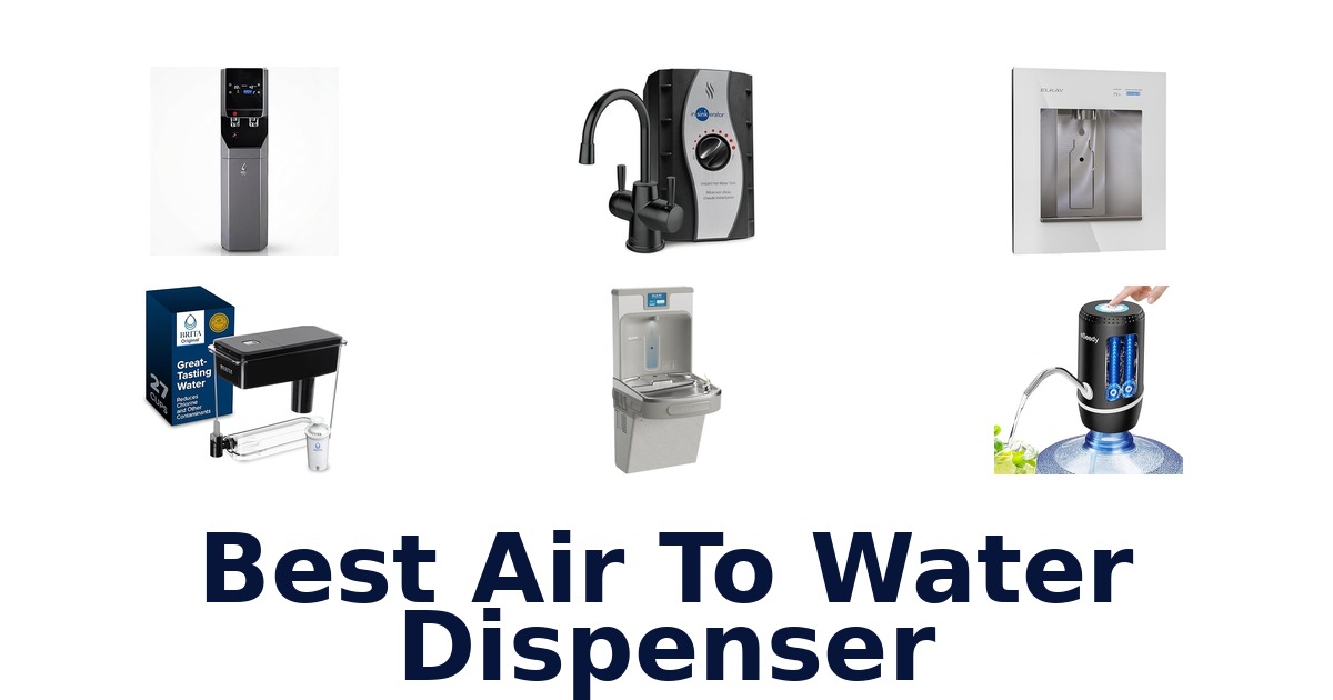 best air to water dispenser