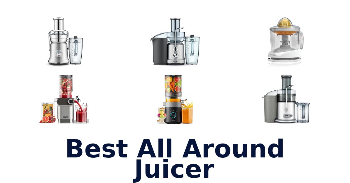 best all around juicer