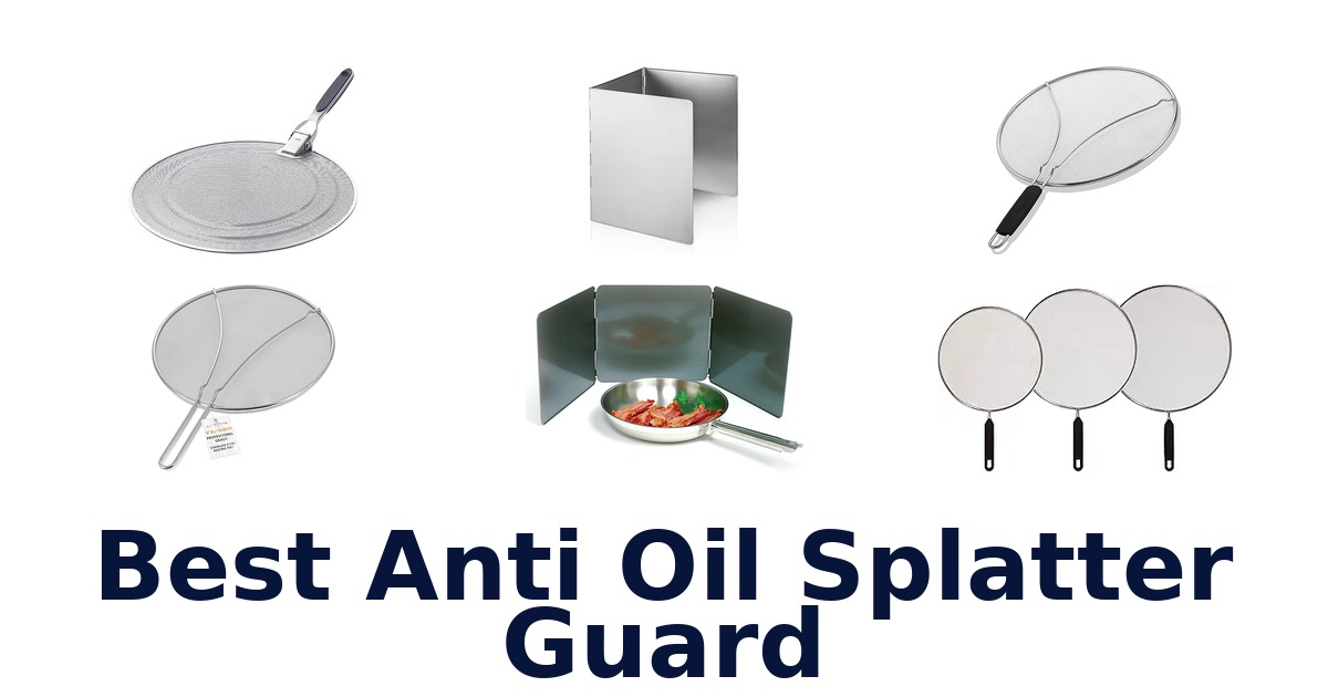 best anti oil splatter guard