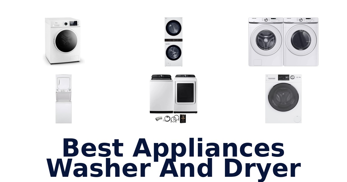 best appliances washer and dryer