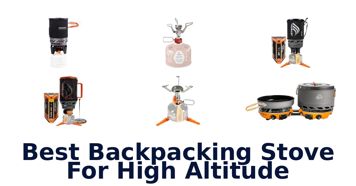 best backpacking stove for high altitude