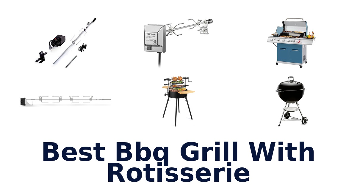 best bbq grill with rotisserie