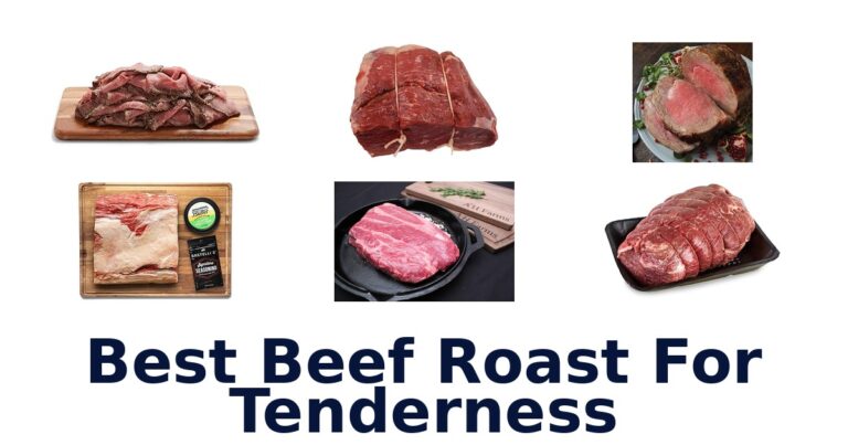 best beef roast for tenderness