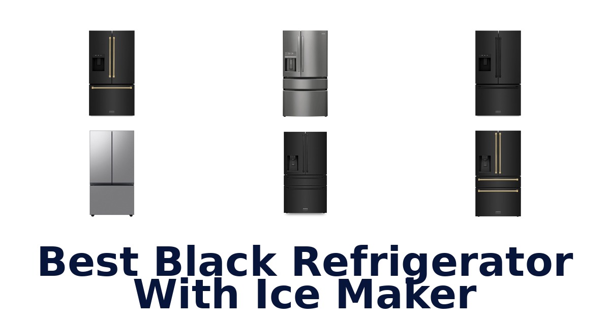 best black refrigerator with ice maker